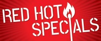 Red Hot Specials